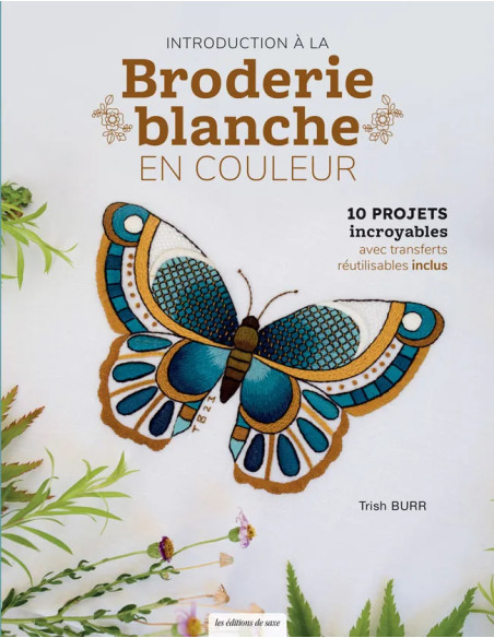 Livre introduction à la broderie blanche