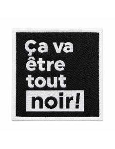 Étiquette tissée à coudre - Ça va être tout noir