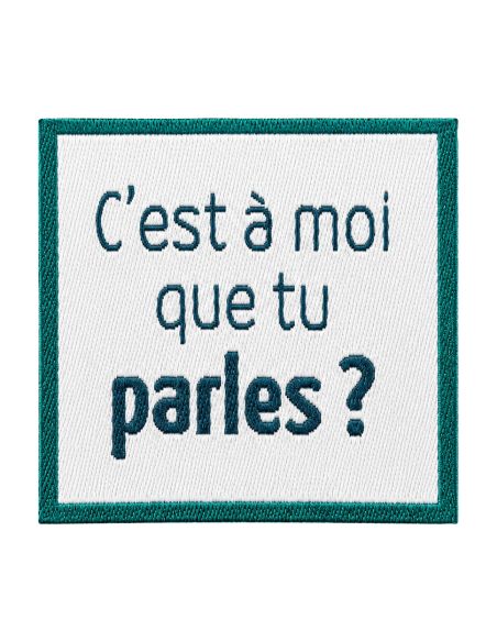 Étiquette tissée à coudre - C'est a moi que tu parles