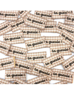 Lot de 5 étiquettes tissées à coudre Ta gueule