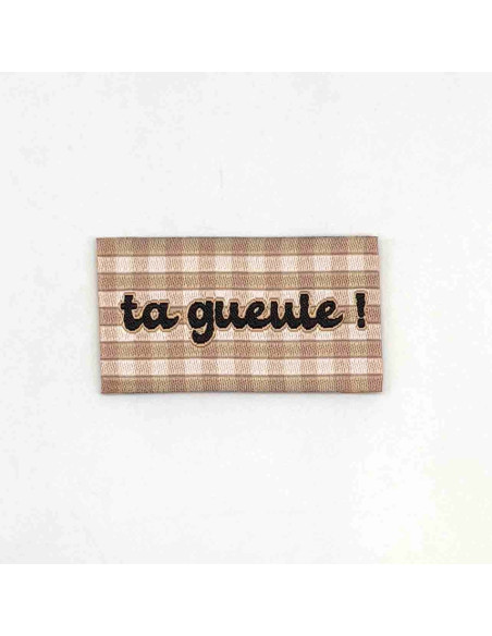 Lot de 5 étiquettes tissées à coudre Ta gueule